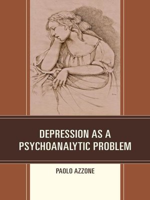 cover image of Depression as a Psychoanalytic Problem